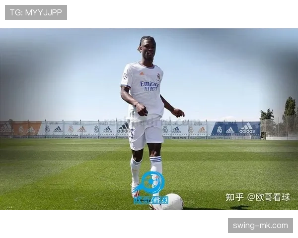 卡马文加表现抢眼，主帅盛赞其潜力与成长